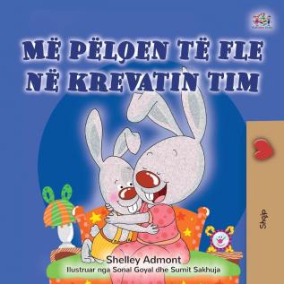 I Love to Sleep in My Own Bed (Albanian Children's Book) (Albanian Bedtime Collection)