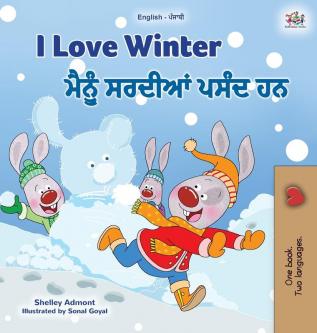 I Love Winter (English Punjabi Bilingual Children's Book - Gurmukhi) (English Punjabi Bilingual Collection - India)