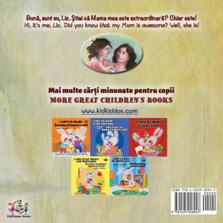 My Mom is Awesome (Romanian English Bilingual Book for Kids) (Romanian English Bilingual Collection)