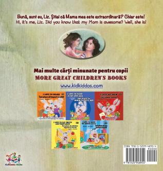 My Mom is Awesome (Romanian English Bilingual Book for Kids) (Romanian English Bilingual Collection)