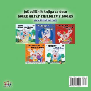 I Love to Brush My Teeth (Serbian English Bilingual Children's Book -Latin Alphabet) (Serbian English Bilingual Collection - Latin)