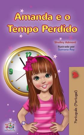 Amanda and the Lost Time (Portuguese Book for Kids- Portugal)