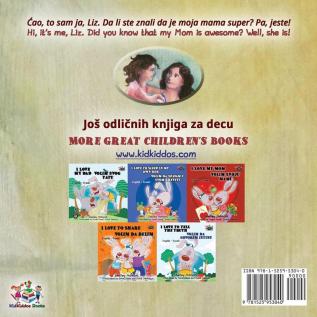 My Mom is Awesome (Serbian English Bilingual Children's Book -Latin Alphabet) (Serbian English Bilingual Collection - Latin)