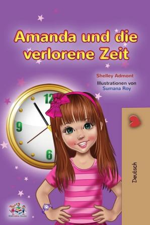 Amanda and the Lost Time (German Book for Kids)