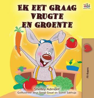 I Love to Eat Fruits and Vegetables (Afrikaans Children's book) (Afrikaans Bedtime Collection)