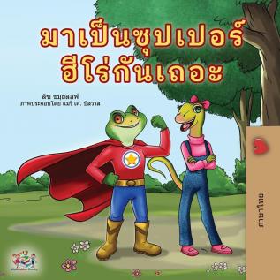 Being a Superhero (Thai Book for Kids) (Thai Bedtime Collection)