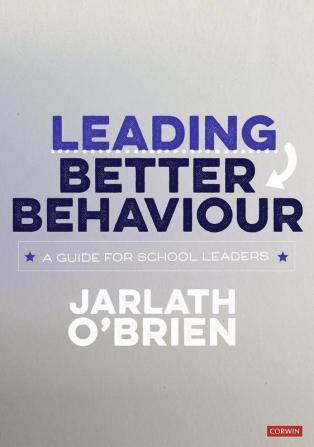 Leading Better Behaviour