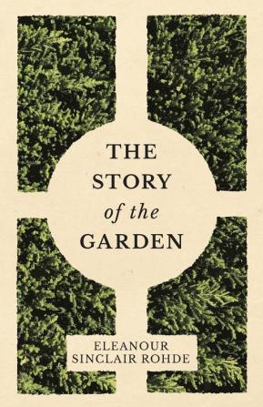 The Story of the Garden