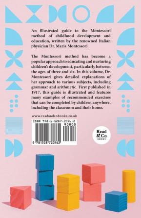 The Montessori Elementary Material: The Original Guide for Teaching Early Education Using the Advanced Montessori Method