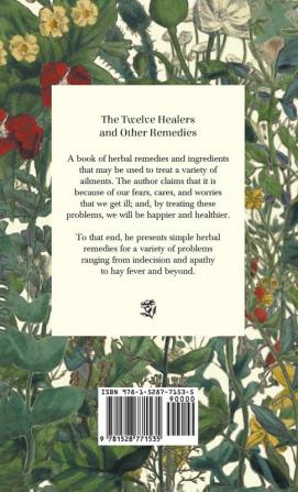 Twelve Healers and Other Remedies