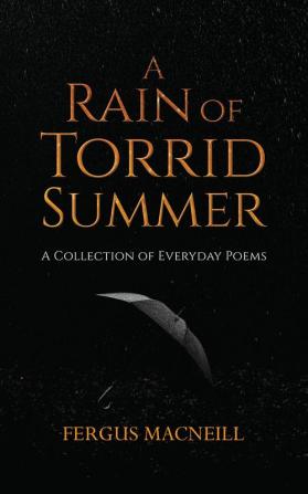 A Rain of Torrid Summer