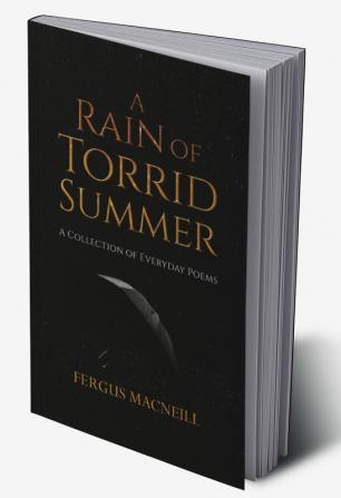 A Rain of Torrid Summer