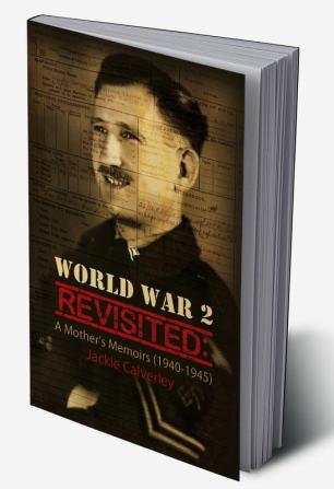 World War 2 Revisited