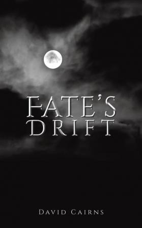 Fate’s Drift