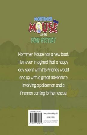 Mortimer Mouse and the Pond Mystery