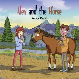 Alex and the Horse