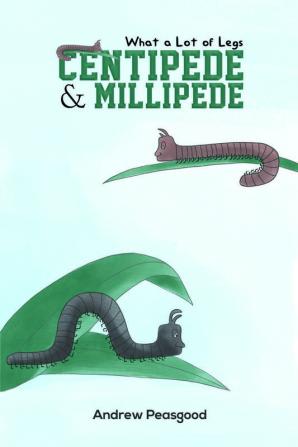 Centipede & Millipede