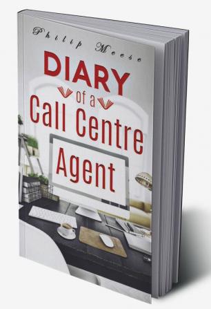 Diary of a Call Centre Agent