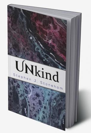 UNkind