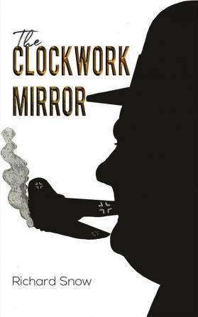 The Clockwork Mirror