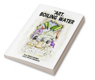 The Art of Boiling Water