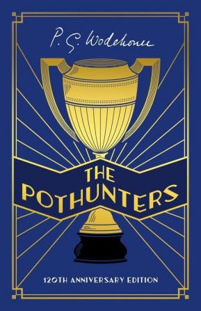 The Pothunters