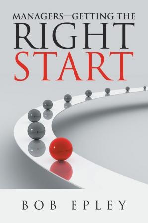 Managers-Getting the Right Start