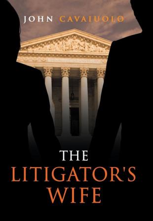 The Litigator's Wife