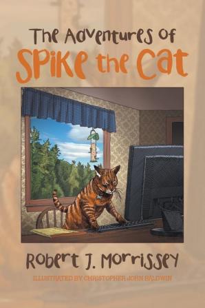 The Adventures of Spike the Cat