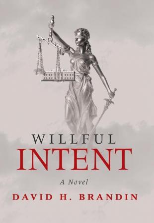 Willful Intent