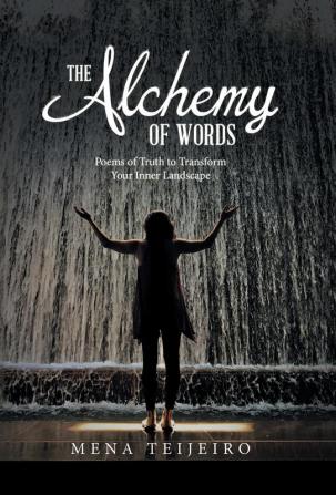 The Alchemy of Words