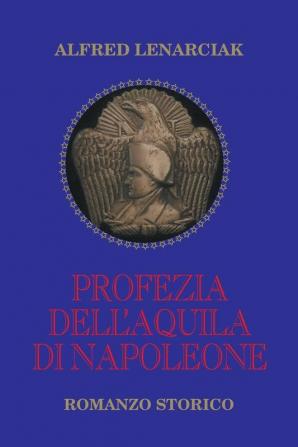 Profezia dell'Aquila di Napoleone