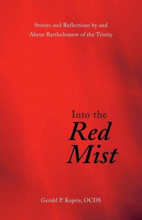 Into the Red Mist