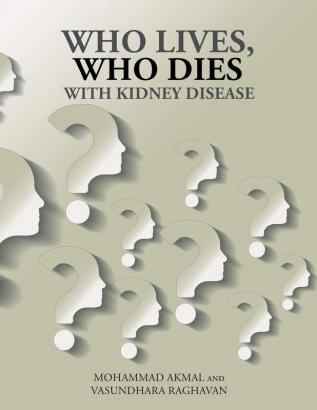 Who Lives Who Dies with Kidney Disease