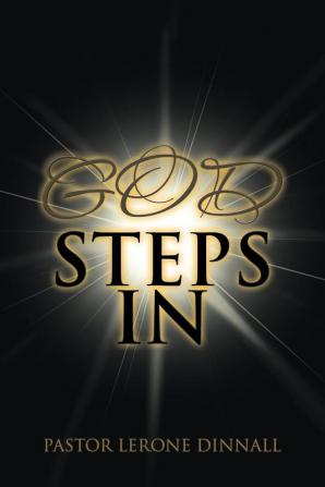 God Steps In