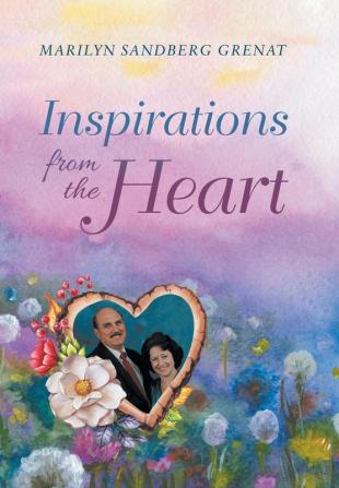 Inspirations from the Heart