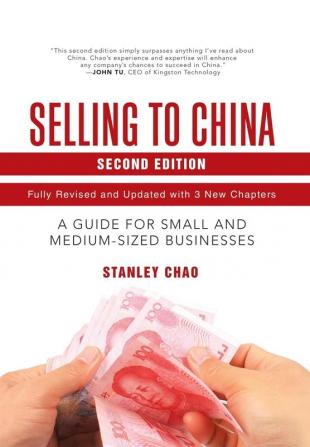 Selling to China: A Guide for Small and Medium-Sized Businesses