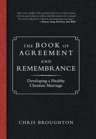 The Book of Agreement and Remembrance