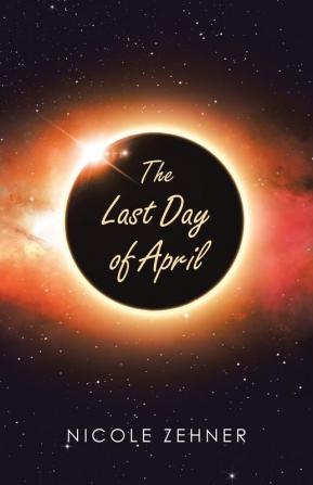 The Last Day of April