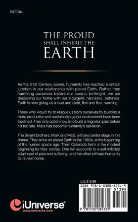 The Proud Shall Inherit the Earth