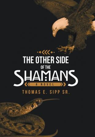 The Other Side of the Shamans