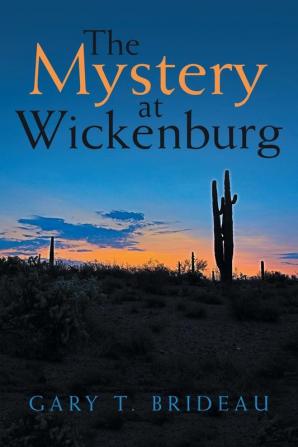 The Mystery at Wickenburg