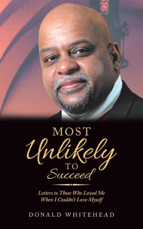 Most Unlikely to Succeed