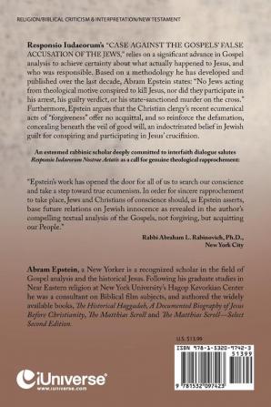 The Case Against the Gospels' False Accusation of the Jews - Responsio Iudaeorum Nostrae Aetatis