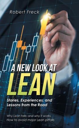 A New Look at Lean