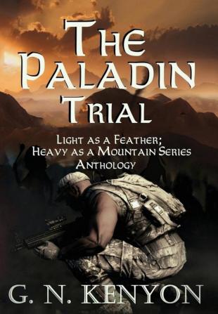 The Paladin Trial (Light as a Feather; Heavy as a Mountain)