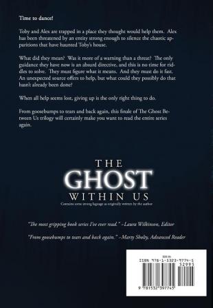 The Ghost Within Us: Unabridged: 3 (Ghost Between Us)