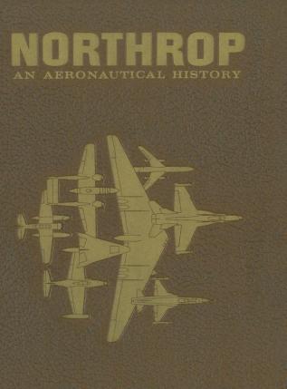 Northrop: An Aeronautical History