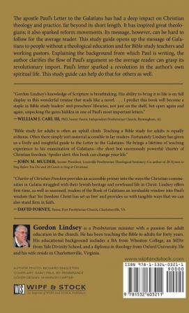 Charter of Christian Freedom: A Layperson's Study Guide to Paul's Letter to the Galatians