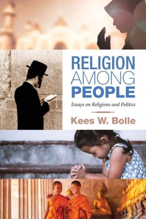 Religion among People: Essays on Religions and Politics